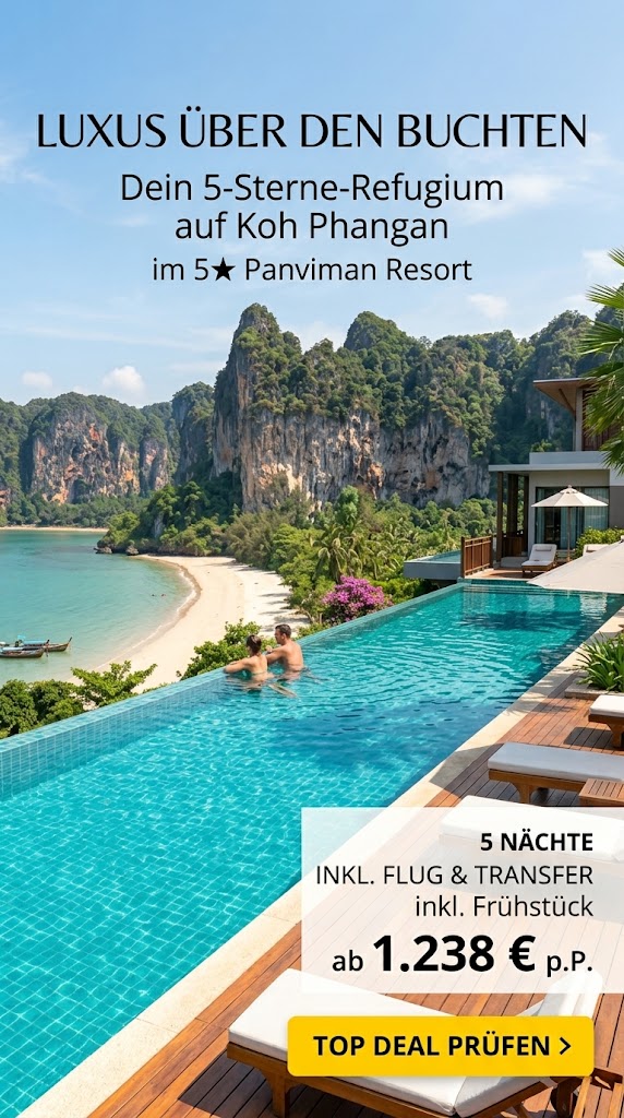 Werbegrafik im Hochformat für das 5-Sterne Panviman Resort auf Koh Phangan. Das Foto zeigt einen luxuriösen Infinity-Pool auf einem bewaldeten Hügel mit weitem Panoramablick auf eine wunderschöne Meeresbucht mit weißem Sandstrand, tropischer Vegetation und steilen Klippen im Hintergrund. Zwei Personen entspannen am Poolrand und blicken auf die Bucht. Auf der Holzterrasse im Vordergrund stehen Sonnenliegen mit weißen Auflagen und Sonnenschirme. Text-Overlays im oberen Bereich: "LUXUS ÜBER DEN BUCHTEN – Dein 5-Sterne-Refugium auf Koh Phangan im 5★ Panviman Resort". Text im unteren Bereich auf einem transparenten Kasten: "5 NÄCHTE INKL. FLUG & TRANSFER inkl. Frühstück ab 1.238 € p.P.". Ganz unten befindet sich ein gelber Call-to-Action-Button mit der Aufschrift "TOP DEAL PRÜFEN >".
