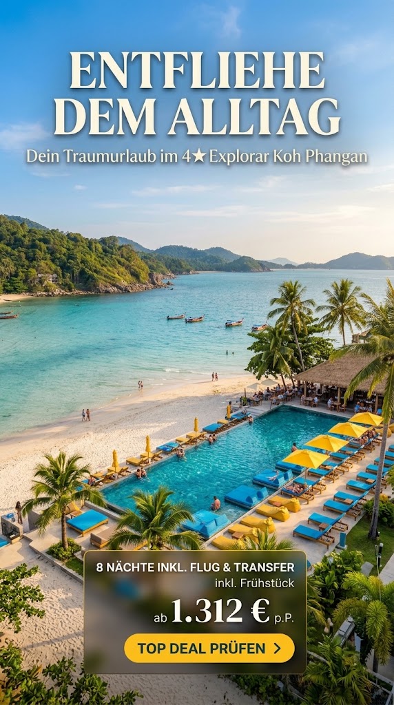 Werbegrafik für das 4-Sterne-Resort Explorar Koh Phangan. Das Bild zeigt eine idyllische Bucht mit türkisblauem Meer, weißem Sandstrand und traditionellen Longtail-Booten im Hintergrund. Im Vordergrund ist eine weitläufige Poollandschaft mit leuchtend gelben Sonnenschirmen und blauen Liegen, umgeben von Palmen, zu sehen. Der Text im Bild lautet: "ENTFLIEHE DEM ALLTAG - Dein Traumurlaub im 4-Sterne Explorar Koh Phangan. 8 Nächte inkl. Flug & Transfer inkl. Frühstück ab 1.312 € p.P." mit einem auffälligen gelben Button "TOP DEAL PRÜFEN".